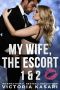 [My Wife, The Escort Season 01] • My Wife, The Escort 1 & 2